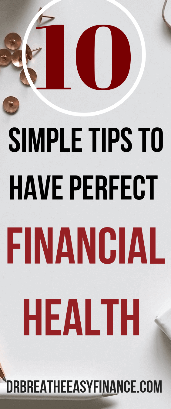 Money is not everything but money is very essential in life. Without money, you are just helpless to manage your life. So, just follow the above-mentioned tips to build a strong financial base and lead a peaceful life. Here are 10 Simple Tips to Have Perfect Financial Health in 2019. #debtfree #sidehustle #debtfreecommunity #budget #budgeting #finance #financialfreedom #frugal #invest #investing #makemoney #money #college #moremoney #residualincome #savemoney #savemore #savingmoney #wealth #retirement #earlyretirement #financialindependence #moneygram #frugalliving #personalfinance #moneymatters #networth #debtfreejourney #studentloans #hustle #wealthy #healthy 