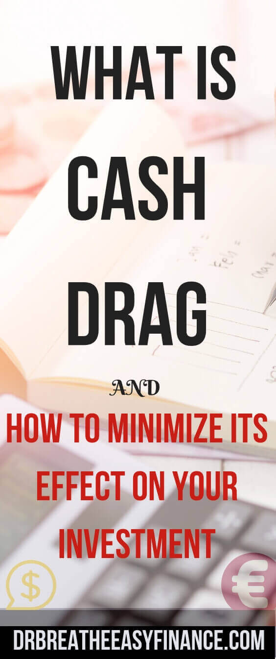 Holding cash in your portfolio for too long can create a negative impact on your returns, often referred to as “Cash Drag” or “Performance Drag”. Understanding the concept of “time value of money” can be a bit tricky, to say the least. In short, the value of money goes down over time, and the cost of products and services go up over time. Having said that, is it a good idea to hold cash in your investment portfolio? If so, why?