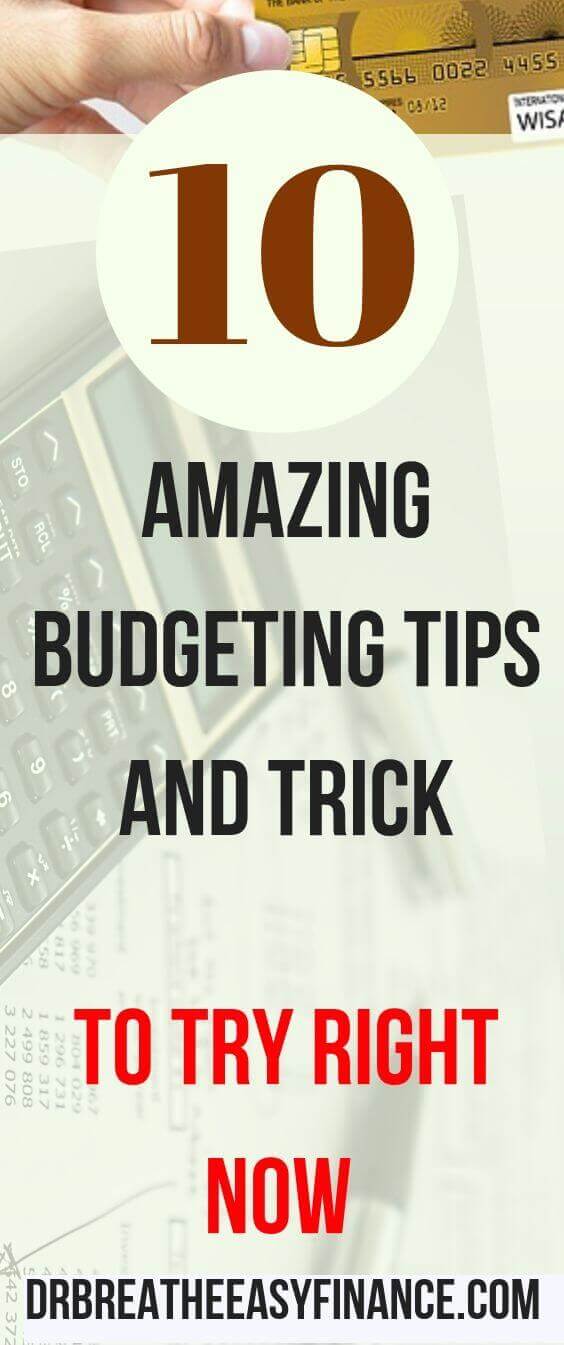 According to Investopedia, “personal budgets are extremely useful in managing an individual’s or family’s finances over both the short and long term horizon.” Most folks know that budgeting is the first important step towards financial success. When you decide to budget, you’re giving your finances the best head start. So, what top 10 critical budgeting tips and trick must you use?