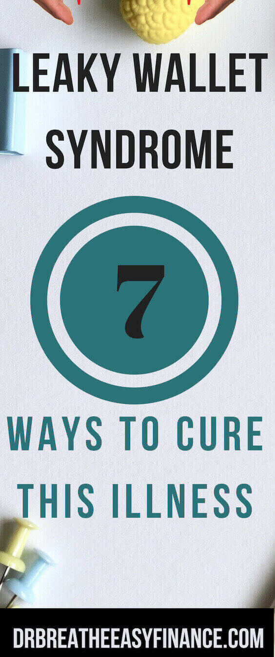 leaky wallet syndrome - 7 ways to cure yourself of this illness . Leaky wallet syndrome (LWS) is a psychological mindset and disease that makes it impossible for individuals to hold on to money or build wealth. The minute they earn money, they find ways to spend it almost immediately. Income is not the problem in this syndrome, it is the spending habit. While they make a decent income, these individuals find it impossible to live below their means.