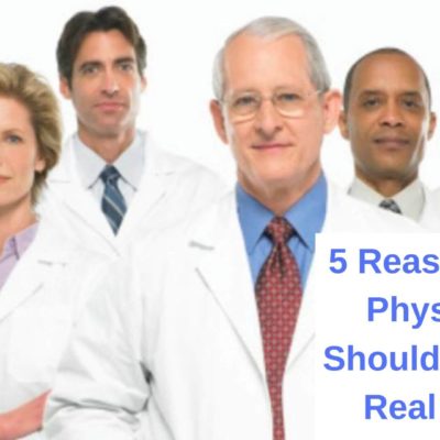 5 Reasons Why Physicians Should Invest in Real Estate