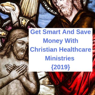 Get Smart And Save Money With Christian Healthcare Ministries {2019}