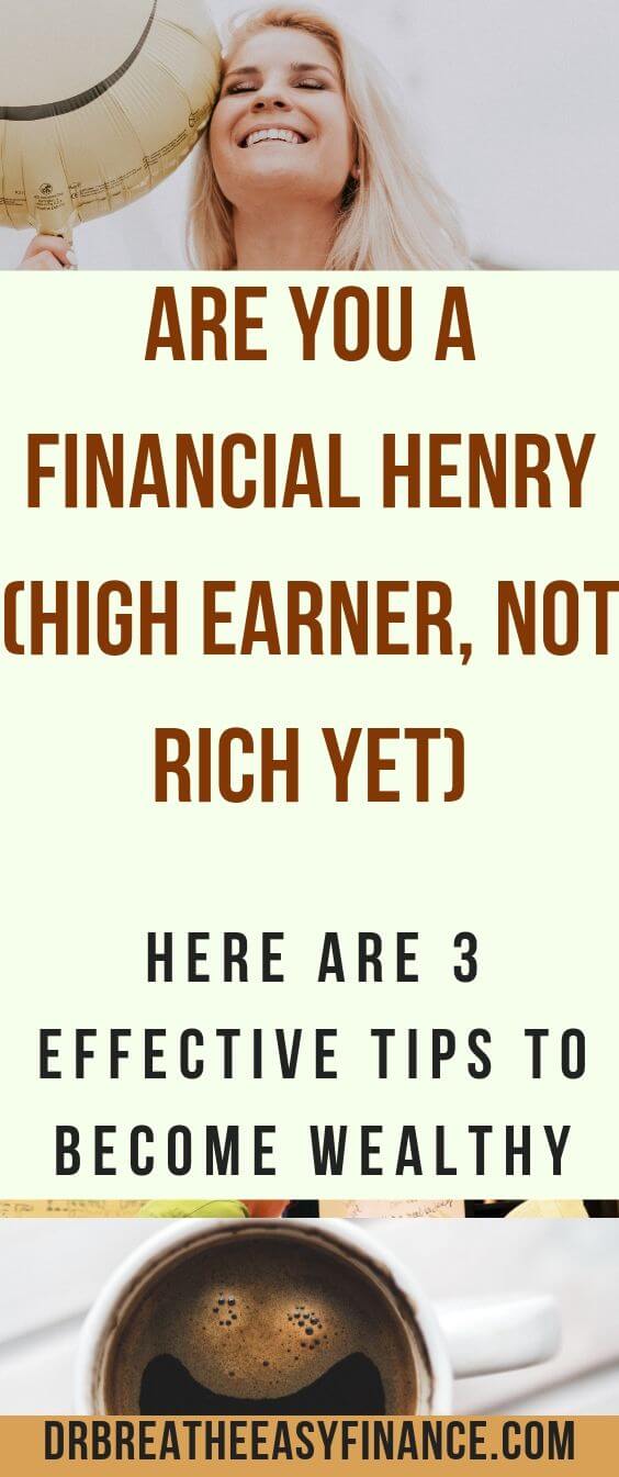 High Earners, Not Rich Yet (HENRYs) Definition