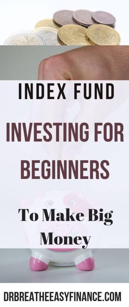 Index Investing For Beginners - The Complete Guide | Dr. Breathe Easy ...