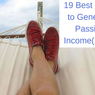 19 Best Ways to Generate Passive Income